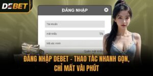 Đăng nhập Debet