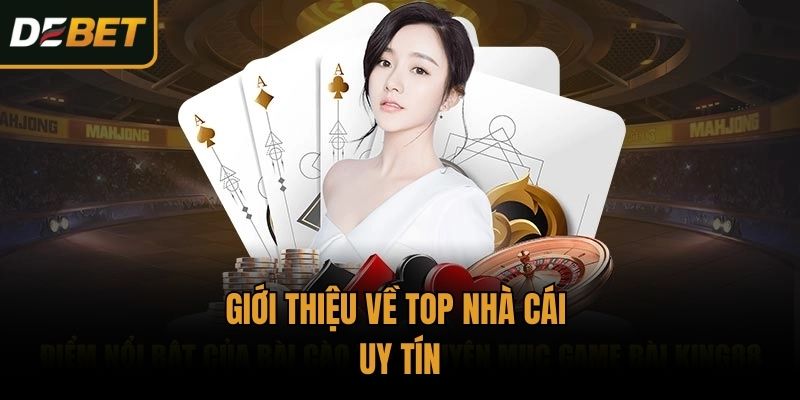 Giới thiệu về top nhà cái uy tín