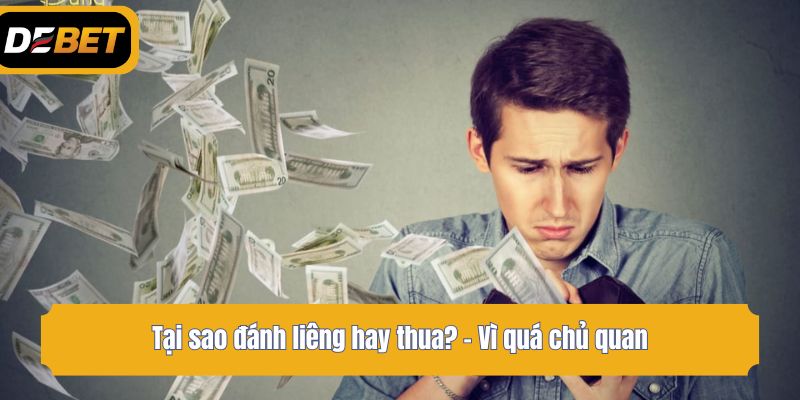 Tại sao đánh liêng hay thua? - Vì quá chủ quan